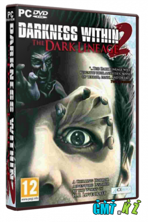 Darkness Within 2.  / Darkness Within 2.The Dark Lineage.v 1.4 (2011/RUS/RePack  Fenixx)