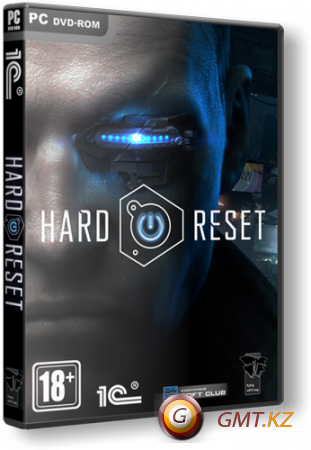 Hard Reset Extended Edition (2011/RUS/ENG/RePack  R.G. )