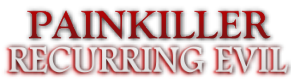 Painkiller Recurring Evil v.1.0.0.43 (2012/RUS/RePack  Fenixx)