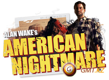 Alan Wake's American Nightmare (2012//  ZoG)