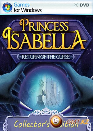 Princess Isabella: Return of the Curse CE. Collector's Edition (2011/RUS/)
