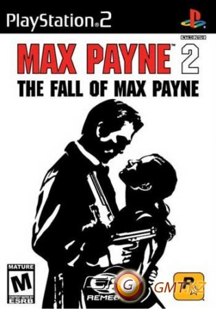 Max Payne 2: The Fall of Max Payne (2003/RUS/NTSC)