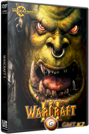 Warcraft 3: The Reign of Chaos + The Frozen Throne (2002-2003/RUS/ENG/RePack)