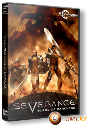 Severance: Blade of Darkness (2001/RUS/ENG/RePack  R.G. )