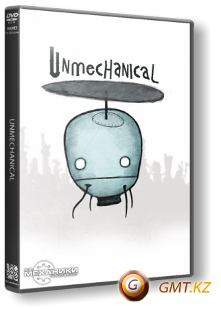 Unmechanical (2012/RUS/ENG/RePack  R.G. )