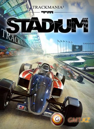 TrackMania 2: Stadium (2013/RUS/ENG/BETA)