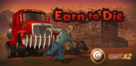 Earn to Die (2013/ENG/Android)