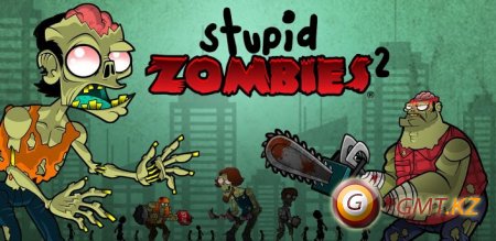 Stupid Zombies 2 (2013/ENG/Android)