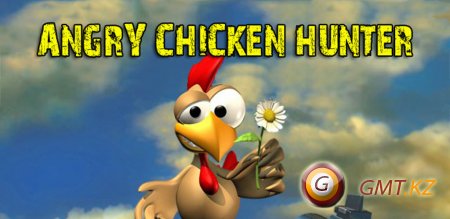 Angry Chicken Hunter (2013/ENG/Android)