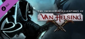 The Incredible Adventures of Van Helsing v.1.1.22 + 5 DLC (2013/RUS/ENG/RePack   Fenixx)