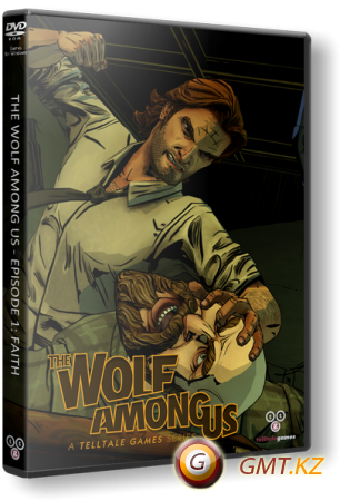 The Wolf Among Us - Episodes 1-5 (2013/RUS/ENG/RePack  R.G. )