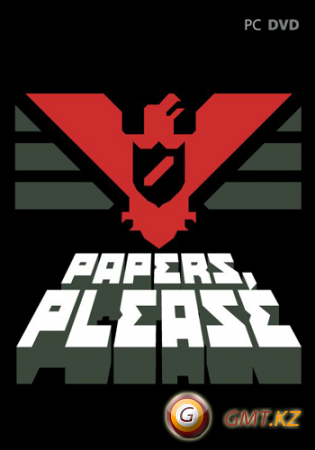 Papers, Please ()