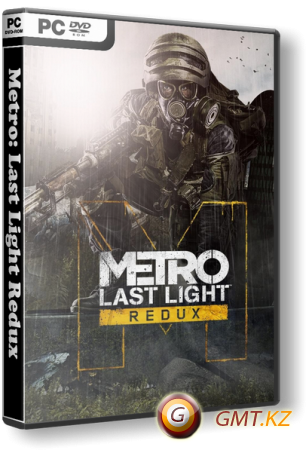 Metro: Last Light Redux v.1.03 (2014) RePack