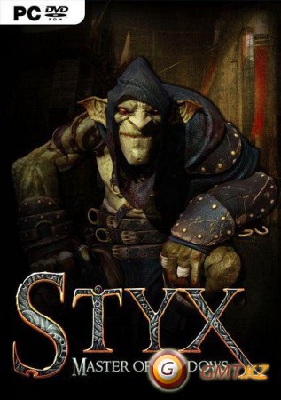 Styx: Master of Shadows (2014// + Crack)