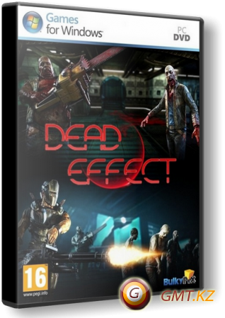 Dead Effect (2014/RUS/ENG/MULTI6/RePack  R.G. )