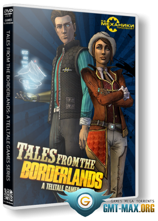 Tales from the Borderlands: Episode 1-5 (2014/RUS/ENG/RePack  R.G. )