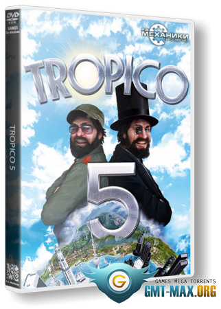 Tropico: Anthology (2001-2014/RUS/ENG/RePack  R.G. )