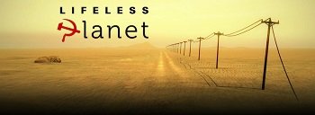 Lifeless Planet (2014/RUS/ENG/SteamRip  Let'slay)
