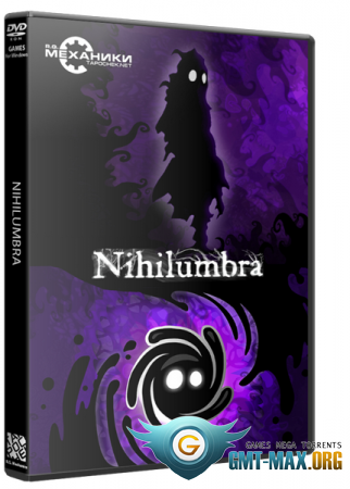 Nihilumbra (2013/RUS/ENG/MULTI7/RePack  R.G. )