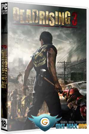 Dead Rising 3 Apocalypse Edition [Update 6] (2014/RUS/ENG/RePack  xatab)