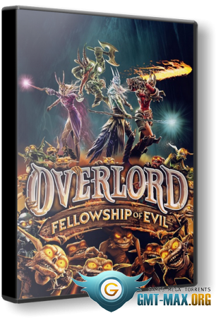 Overlord: Fellowship of Evil (2015/ENG/)