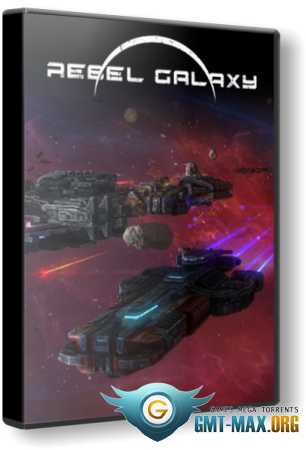 Rebel Galaxy v.1.08a Hotifx 2 (2015/RUS/ENG/GOG)