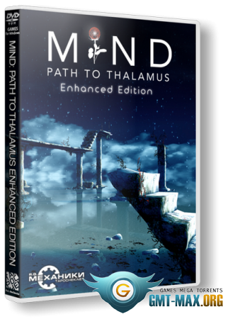 Mind: Path to Thalamus - Enhanced Edition (2015/RUS/ENG/RePack  R.G. )