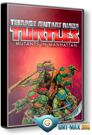 Teenage Mutant Ninja Turtles: Mutants in Manhattan (2016/ENG/RePack  MAXAGENT)