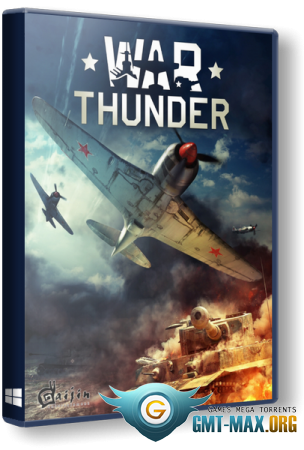 War Thunder (2016/RUS/ENG/Лицензия)