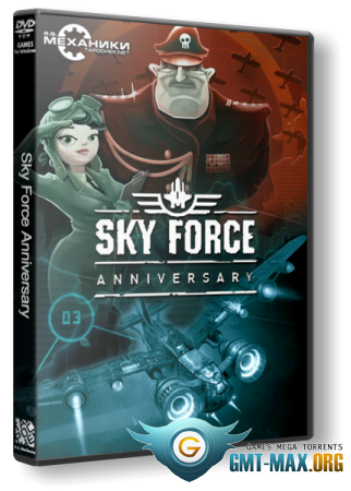 Sky Force Anniversary (2015/RUS/ENG/RePack  R.G. )