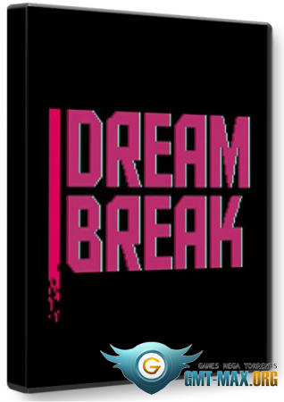 DreamBreak: Deluxe Edition (2016/RUS/ENG/)