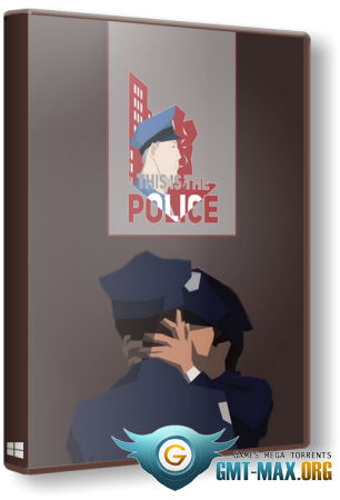 This Is the Police v.1.1.3 (2016/RUS/ENG/)