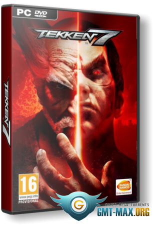 TEKKEN 7 Deluxe Edition (2017) RePack  MAXAGENT