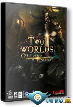 Two Worlds II Call of the Tenebrae (2017/ENG/)