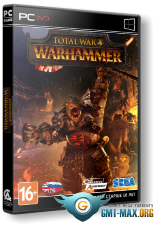 Total War: WARHAMMER v.1.6.0 + 12 DLC (2016) RePack  MAXAGENT