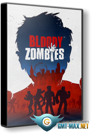 Bloody Zombies (2017/RUS/ENG/)
