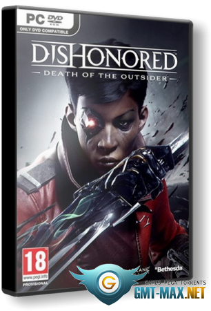 Dishonored: Death of the Outsider (2017/RUS/ENG/)
