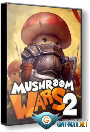 Mushroom Wars 2 (2017/RUS/ENG/)