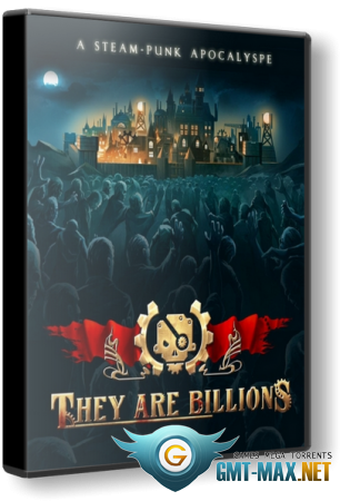 They Are Billions v.1.1.4.10 (2019/RUS/ENG/GOG)