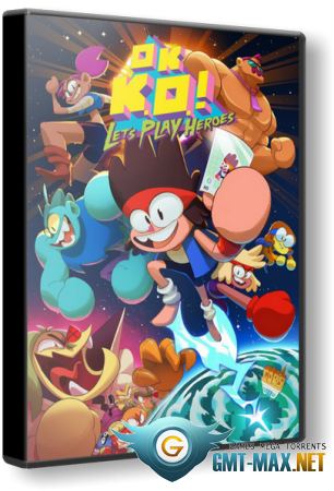 OK K.O.! Let's Play Heroes (2018/RUS/ENG/)