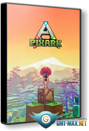 PixARK v.1.191+ DLC (2019/Multiplayer) RePack