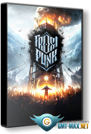 Frostpunk: Game of the Year Edition v.1.6.2 + DLC (2018) RePack