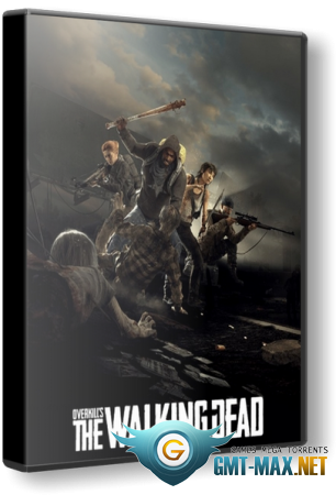 Overkill's The Walking Dead v.1.1.0 (2018/RUS/ENG/)