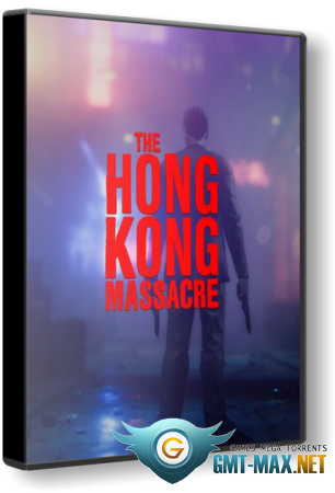 The Hong Kong Massacre (2019/ENG/Лицензия)