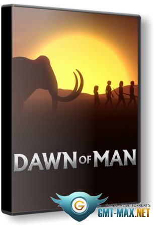 Dawn of Man v.1.4.2 (2019/RUS/ENG/RePack  xatab)