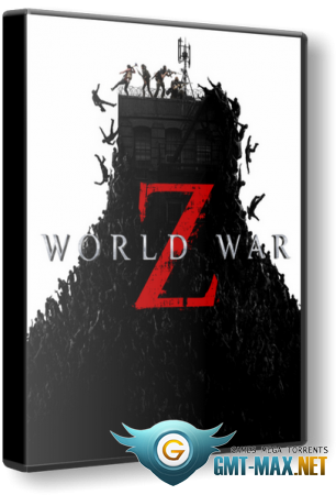 World War Z Goty Edition v.1.70 + DLC (2019/RUS/ENG/RePack  xatab)