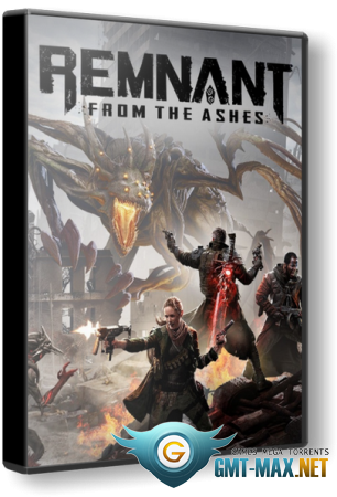 Remnant: From the Ashes build 249276 + DLC (2019) RePack  xatab