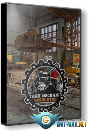 Tank Mechanic Simulator v.1.5.5 (2020) Пиратка