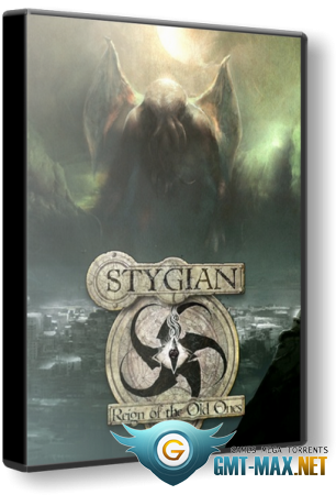 Stygian: Reign of the Old Ones (2019/RUS/ENG/GOG)