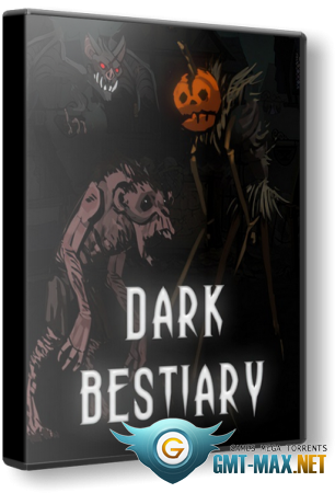 Dark Bestiary (2020/RUS/ENG/Пиратка)